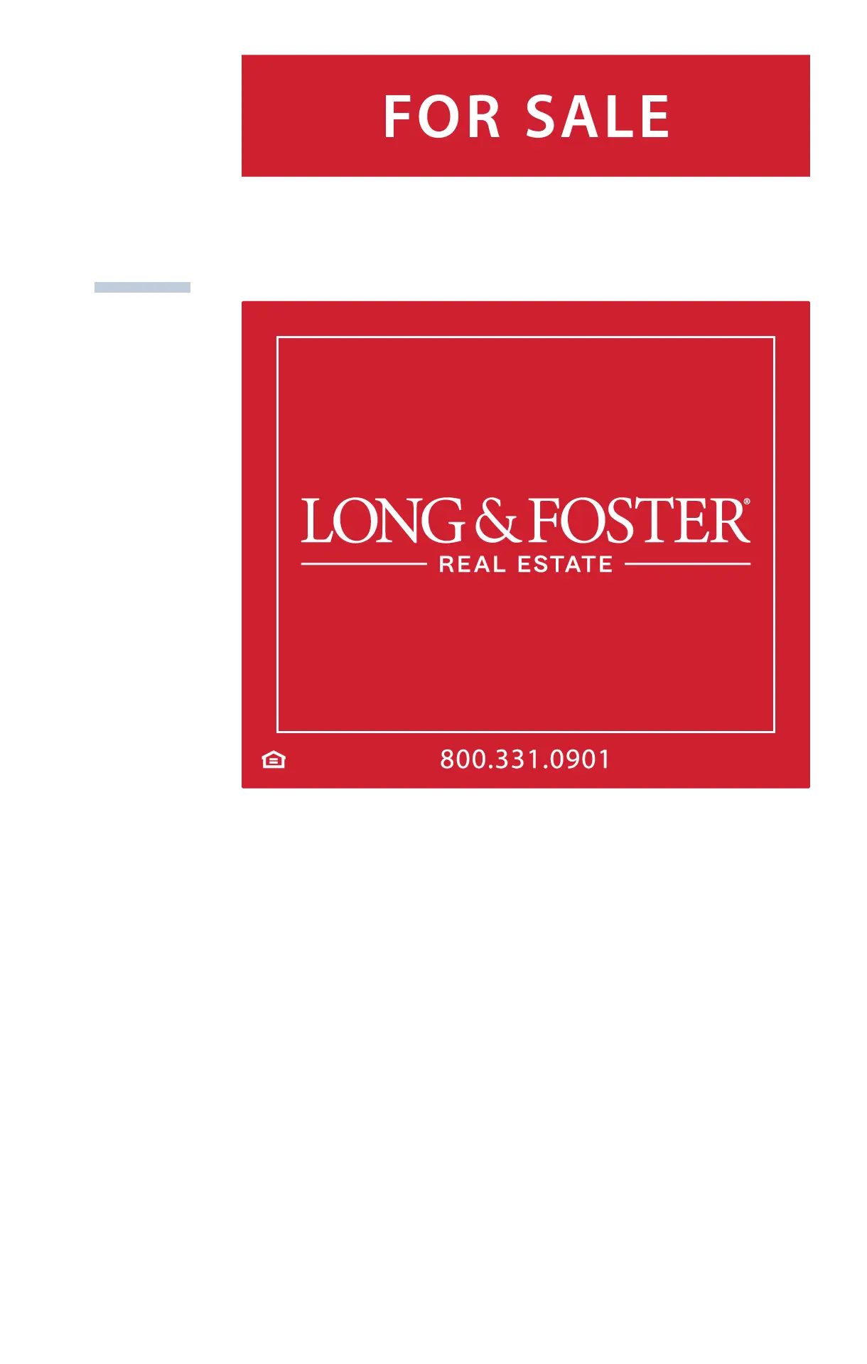 Long & Foster Sign