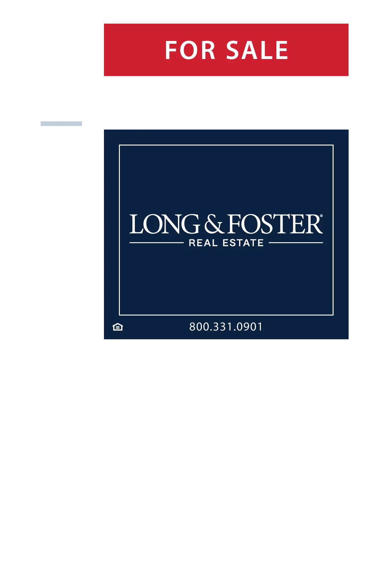 Long & Foster Incorrect Sign